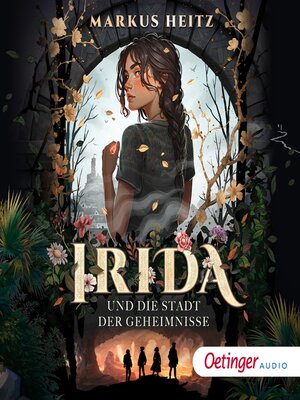 cover image of Irida 1. Irida und die Stadt der Geheimnisse